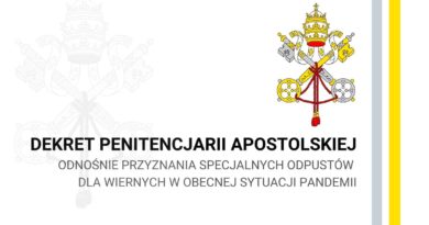 Stolica Apostolska udziela odpustu specjalnego wiernym dotkniętym pandemią koronawirusa